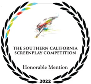 The Southern California Screenplay Competition Honorable Mention